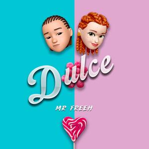Dulce (Explicit)