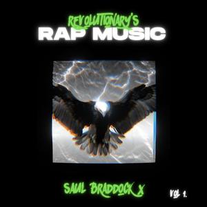 Revolutionary's Rap Music, Vol. 1 (Explicit)