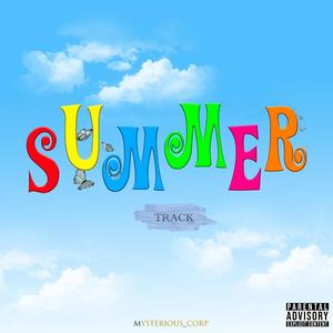 SUMMER TRACK (Explicit)