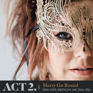 Act 2: Merry Go Round