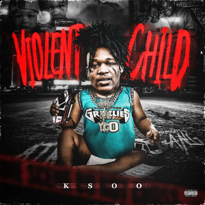 Violent Child (Explicit)