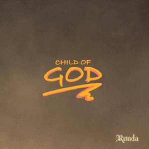 Child of God (Explicit)