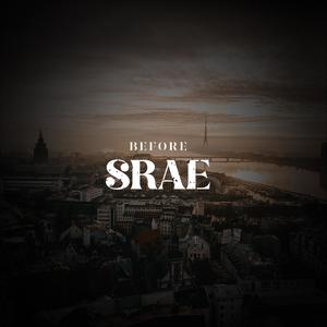 Before Srae (Explicit)