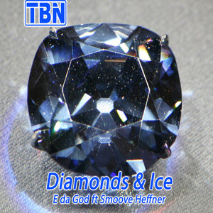 Diamonds & Ice (Explicit)