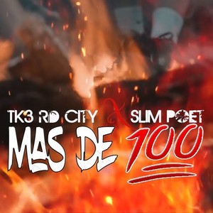 Más de 100 (Explicit)