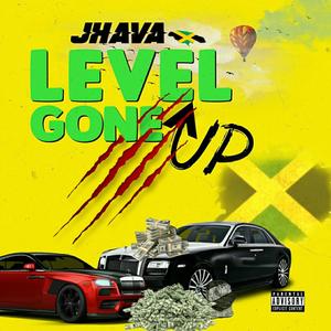 Level Gone UP (Explicit)