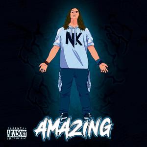 Amazing (Explicit)