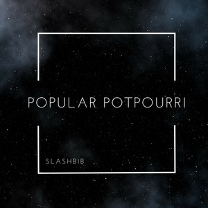 Popular Potpourri (VVVVVV)