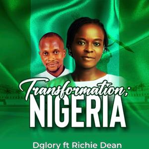 Transformation; Nigeria (feat. Richie Dean)