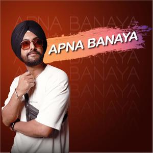 Apna Banaya