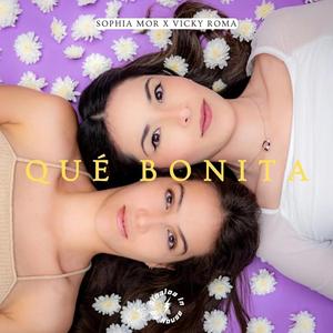 Que Bonita