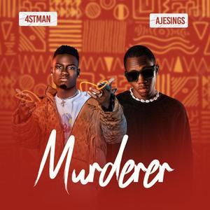 murderer (feat. ajesings)