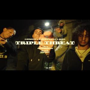 Triple Threat (feat. StepbackWill & Jball) (Explicit)