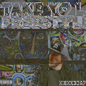 Take Yo L Freestyle (feat. HIGHnDEAF) [Explicit]