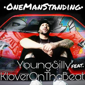 One Man Standing (feat. Young Silly) (Explicit)