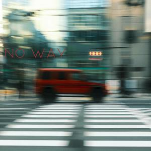 No Way (feat. YNG Yxmmi) [Radio Edit]