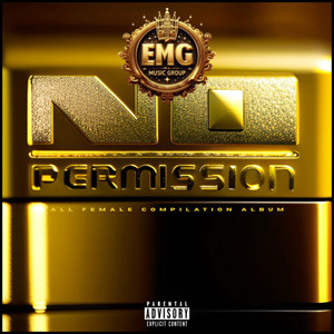 No Permission (All Female Compilation Album) [Explicit]