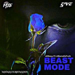 BEAST MODE (BDTM) (feat. LILBAMADATRUTH) [Explicit]