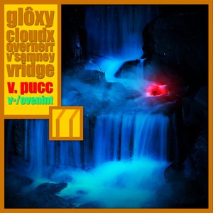 Glôxy Cloudx Overnerr V'samney Vridge (Explicit)