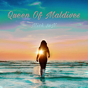 Queen of Maldives (Explicit)