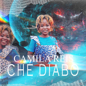 CAMILA REIS- CHE DIABO