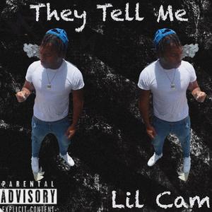 They Tell Me (Explicit)