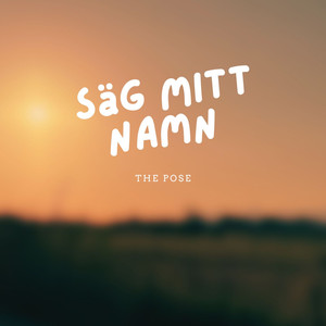 Säg mitt namn