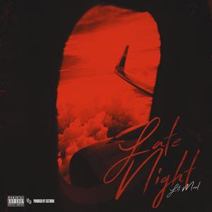 Late Night (Explicit)