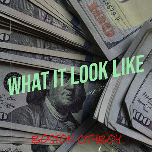 What It Look Like (Explicit)