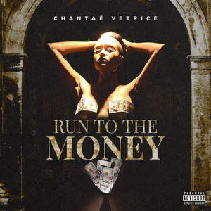 Run to the Money(RTTM) (Explicit)