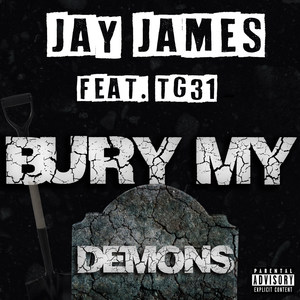 Bury My Demons (Explicit)