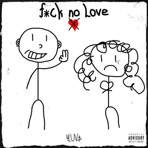 **** No Love (Explicit)