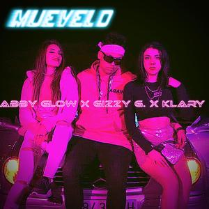 Muevelo (feat. AbbyGlow & Klary)