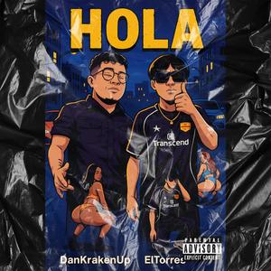 Hola (feat. El T0rres)