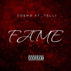 FAME (feat. TELLI) (Explicit)