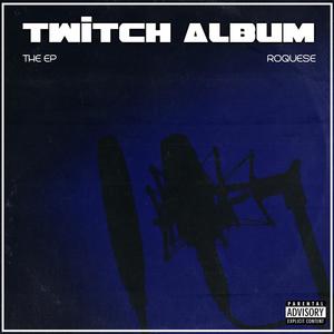 Twitch (Explicit)