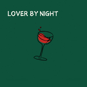 Lover by Night