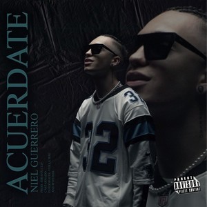 Acuérdate (Explicit)