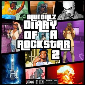 Diary Of A Rockstar 2 (Explicit)