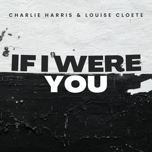 IF I WERE YOU