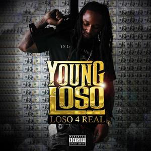 Loso 4real (Explicit)