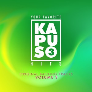 Your Favorite Kapuso Hits, Vol. 3 (Original Backing Tracks)