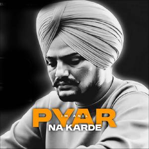 Pyar Na Karde (feat. Im Anil)
