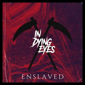 Enslaved (Explicit)