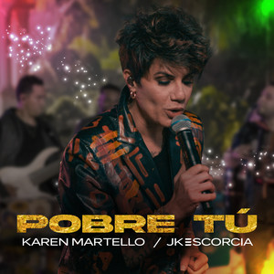 Pobre Tú (En Vivo)