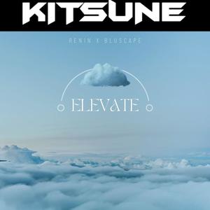 ELEVATE (feat. Bluscape)