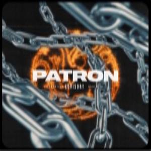 Patron (feat. İçyüz) (Explicit)
