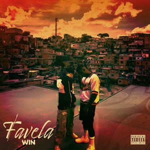 Favela Win (Explicit)