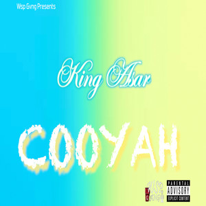 Cooyah (Explicit)