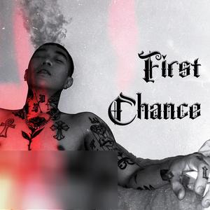 First Chance (Explicit)